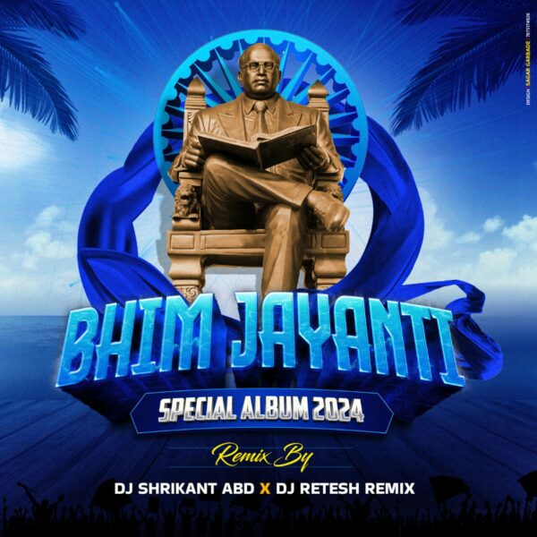 Bhim Jayanti Special Album 2024 – (GrooveMarathi.in)