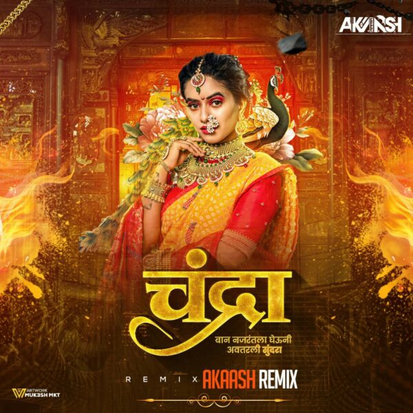 Chandra (150 Mix) Akaash Remix