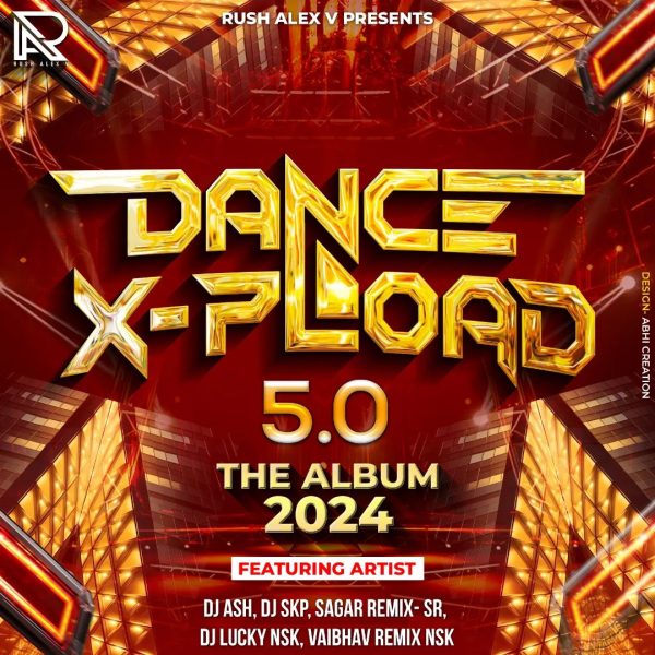 Dance X-Pload 5.0 – (GrooveMarathi.in)