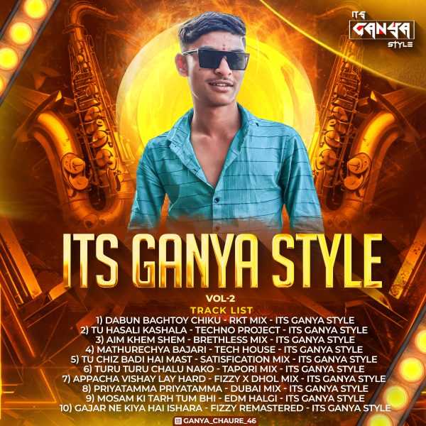 It’s Ganya Style Vol 2 – (GrooveMarathi.in)