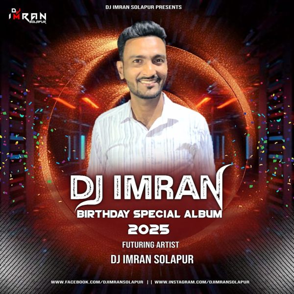 DJ Imran Birthday Special Album 2025 – (GrooveMarathi.in)