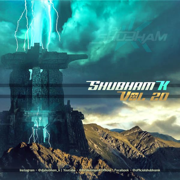 DJ Shubham K Vol 20 – (GrooveMarathi.in)