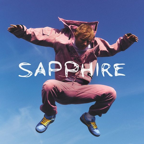 Sapphire – Ed Sheeran