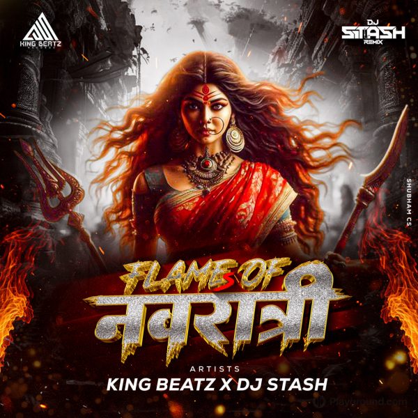 Flame Of Navratri Album – King Beatz X DJ Stash